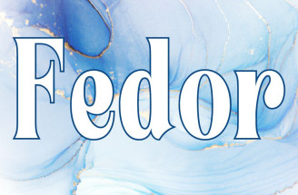 Fedor - význam mena, pôvod, charakteristika a ďalšie zaujímavosti