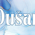 Dušan - význam mena, pôvod, charakteristika a ďalšie zaujímavosti