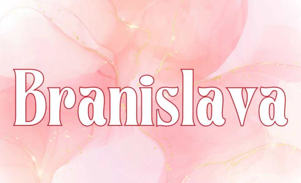 význam mena Branislava