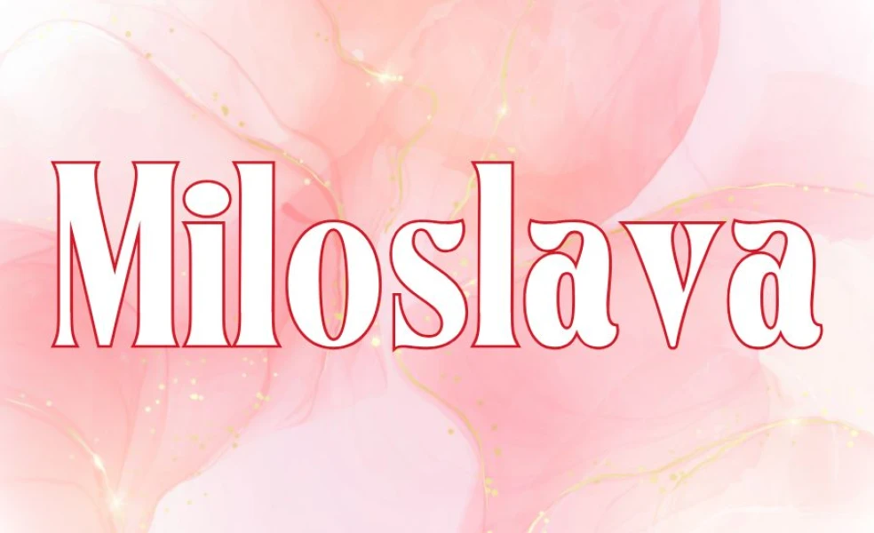 význam mena Miloslava